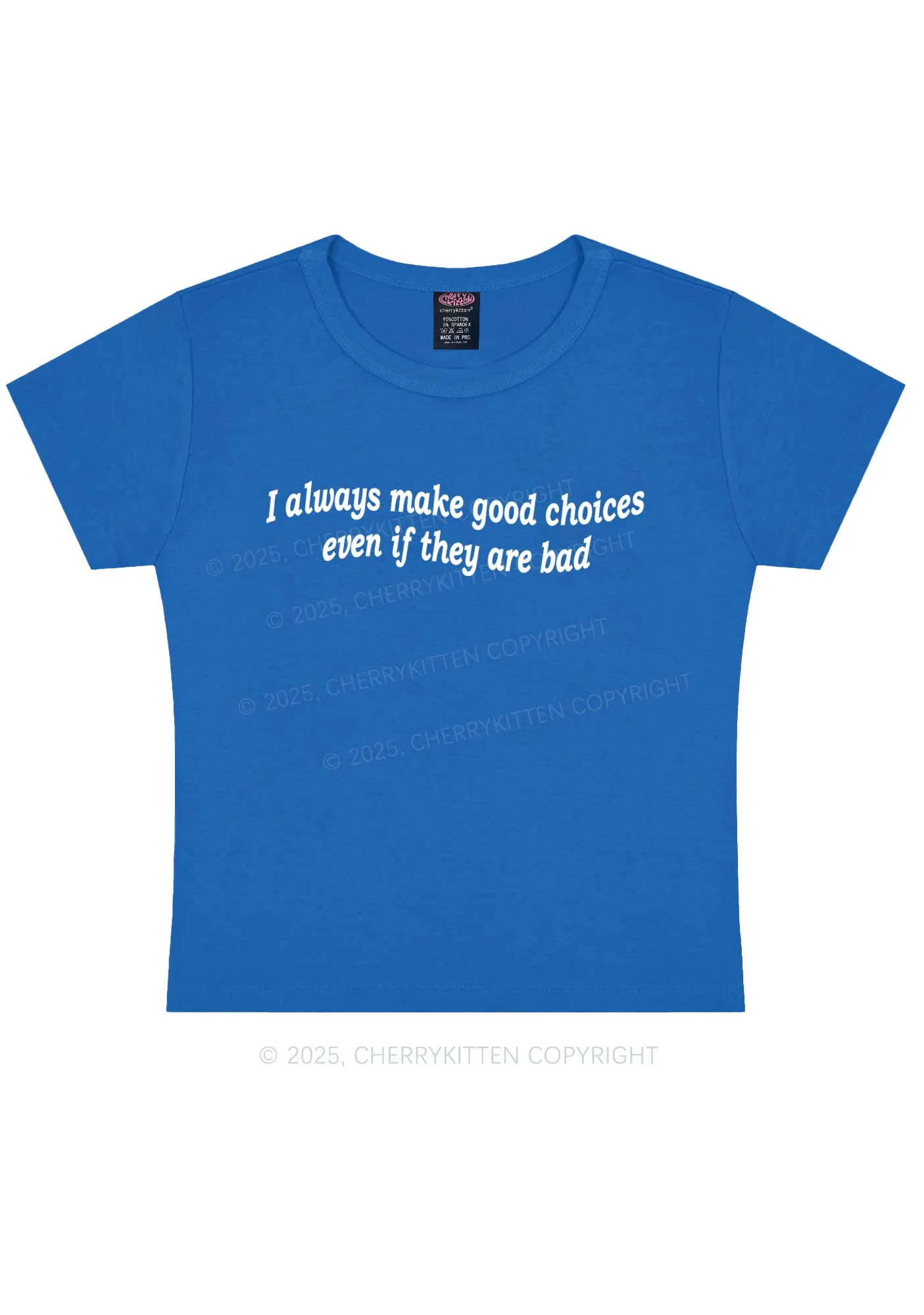 Always Make Good Choices Y2K Baby Tee Cherrykitten