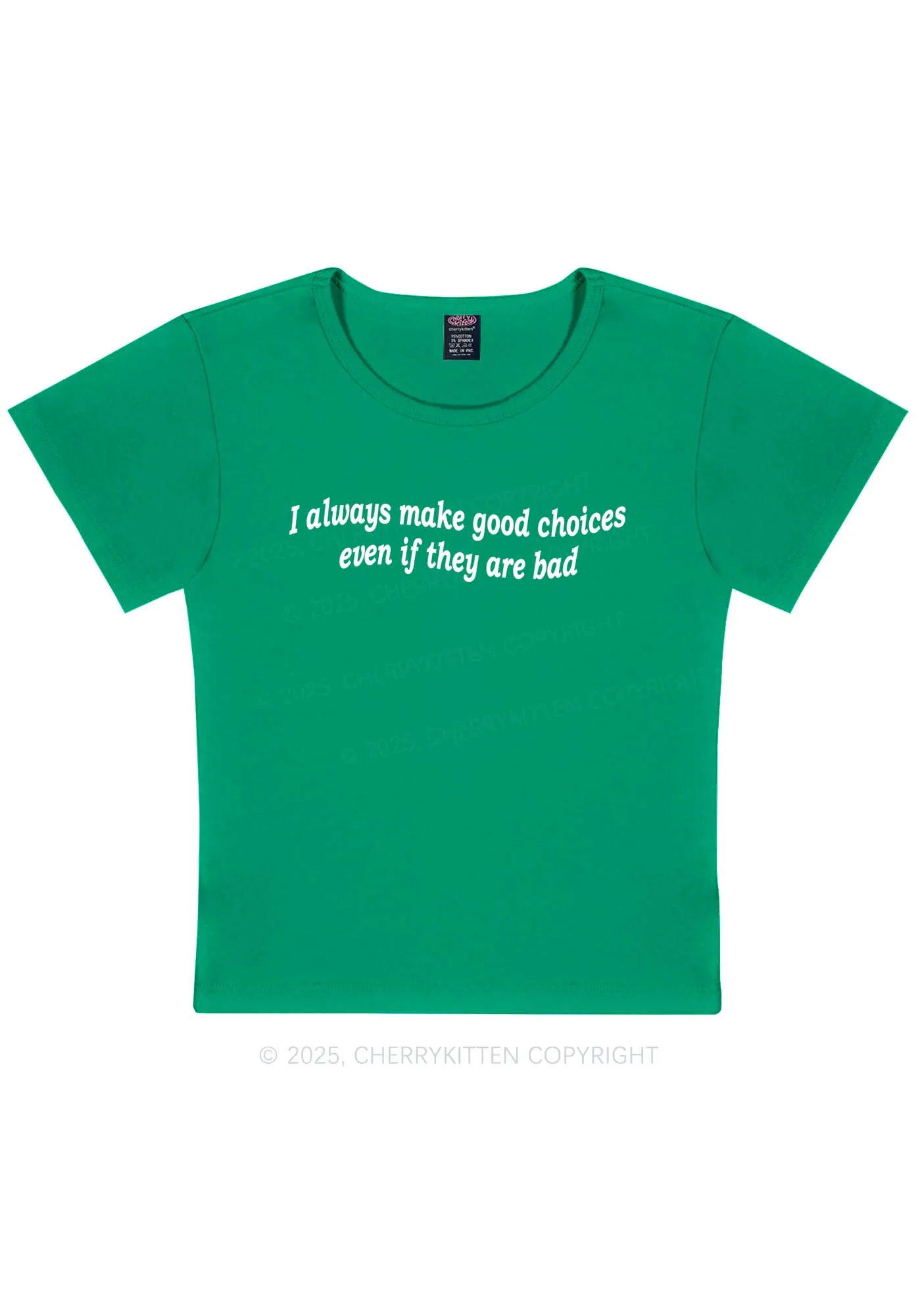 Always Make Good Choices Y2K Baby Tee Cherrykitten