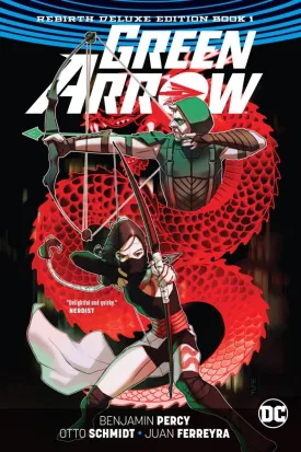 Green Arrow Rebirth Deluxe Collection HC Vol 01 *OOP*